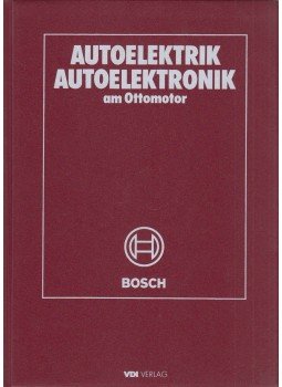 Ulrich Adler (szerk.) - Autoelektrik - Autoelektronik am Ottomotor Ulrich Adler (szerk.) - Autoelektrik - Autoelektronik am Ottomotor, Stuttgart 1987 antikvár könyv