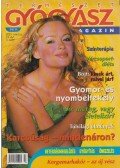 dr. Görgei Katalin (főszerk.) - Természetgyógyász Magazin 2001. március - VII. évf. / 3. szám