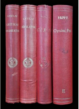 Gyulai Pál, Papp Ferenc - Gyulai Pál, a műbíráló. Kritikái, monográfiája, Budapest 1908 antikvár könyv