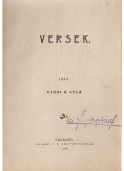 Gyóni Áchim Géza - Versek, Pozsony 1904 antikvár könyv