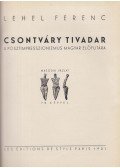 Lehel Ferenc - Csontváry Tivadar