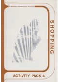 Kolláth Katalin,Ardó Zsuzsanna - Activity Pack 4. - Shopping