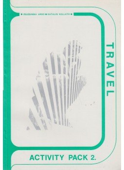 Ardó Zsuzsanna, Kolláth Katalin - Activity Pack 2. - Travel, Budapest 1985 antikvár könyv