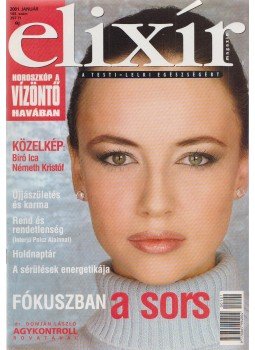 Dr. Nagy Róbert (főszerk.) - Elixír Magazin 2001. január - 143. szám Dr. Nagy Róbert (főszerk.) - Elixír Magazin 2001. január - 143. szám, Budapest 2001 antikvár könyv
