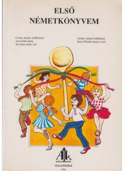 Kolozsvári Lászlóné - Első németkönyvem, Celldömölk 1994 antikvár könyv