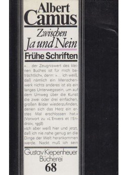 Albert Camus - Zwischen Ja und Nein, Leipzig-Weimar 1986 antikvár könyv