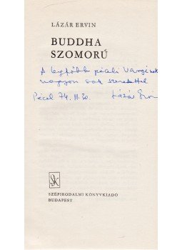 Lázár Ervin - Buddha szomorú [Novellák] (Dedikált), Budapest 1973 antikvár könyv