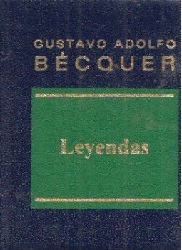 BÉCQUER, GUSTAVO ADOLFO - Leyendas (minikönyv), Barcelona 2002 antikvár könyv