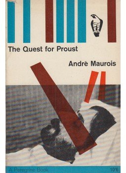 André Maurois - The Quest for Proust André Maurois - The Quest for Proust, Harmondsworth 1962 antikvár könyv