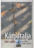 Fedinec Csilla,Vehes Mikola (szerk.) - Kárpátalja 1919-2009