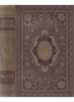 Wlassics Gyula, Deák Ferenc - Deák Ferencz munkáiból II. Wlassics Gyula, Deák Ferenc - Deák Ferencz munkáiból II., Budapest 1906 antikvár könyv
