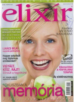 Dr. Nagy Róbert (főszerk.) - Elixír Magazin 2009. Március - 241. szám Dr. Nagy Róbert (főszerk.) - Elixír Magazin 2009. Március - 241. szám, Budapest 2009 antikvár könyv