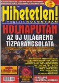Szűcs Róbert - Hihetetlen! magazin különszám 2020. június-szeptember