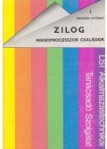 Krizsán György - A ZILOG cég mikroprocesszor családjai