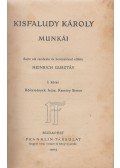Kisfaludy Károly,Heinrich Gusztáv (szerk.) - Kisfaludy Károly munkái I.