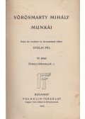 Vörösmarty Mihály - Vörösmarty Mihály munkái IV.