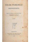 Deák Ferenc,Wlassics Gyula - Deák Ferencz munkáiból I.