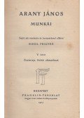 Riedl Frigyes - Arany János munkái V.