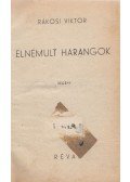 Rákosi Viktor - Elnémult harangok