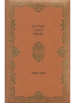Victor Hugo - Quatre-vingt-treize Victor Hugo - Quatre-vingt-treize, Párizs 1969 antikvár könyv