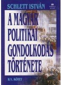 Schlett István - A magyar politikai gondolkodás története II/1.