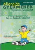 Kissné Farkas Erika - Allergiás gyermekek táplálása - tavasszal