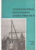 Szabó Kálmán - Távközléstechnikai hálózatszerelő szakmai ismeretek II.