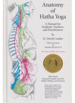 H. David Coulter - Anatomy of Hatha Yoga, Honesdale 2001 antikvár könyv