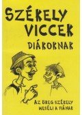 Beke Sándor (szerk.) - Székely viccek diákoknak