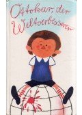 Ottokar Domma - Ottokar, der Weltverbesserer