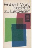 Robert Musil - Nachlass zu Lebzeiten