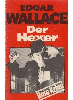 Edgar Wallace - Der Hexer Edgar Wallace - Der Hexer, München 0 antikvár könyv