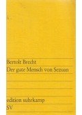 Brecht, Bertolt - Der gute Mensch von Sezuan
