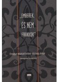 Markója Csilla (szerk.),Bardoly István - "Emberek, és nem frakkok"