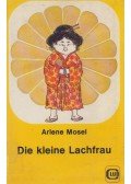 Arlene Mosel - Die kleine Lachfrau