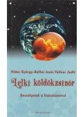 Hidas György,Raffai Jenő,Vollner Judit - Lelki köldökzsinór