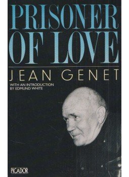 Jean Genet - Prisoner of Love Jean Genet - Prisoner of Love, London 1989 antikvár könyv