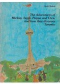  - The Adventures of Mickey, Taggy, Puppo and Cica, and how they discover Toronto