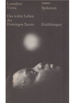 Luandino Vieira - Das wahre Leben des Domingos Xavier, Berlin 1974 antikvár könyv