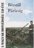 Lengyel Ferenc - Bécstől Párizsig