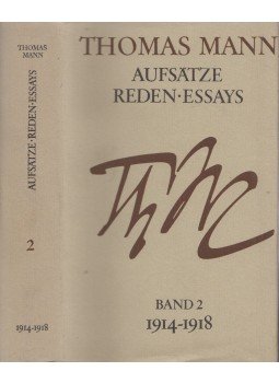 Thomas Mann - Aufsätze - Reden - Essays II. Thomas Mann - Aufsätze - Reden - Essays II., Berlin-Weimar 1983 antikvár könyv