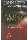 John Lewis Gaddis - We Now Know