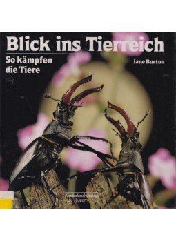 Jane Burton - So kämpfen die Tiere Jane Burton - So kämpfen die Tiere, Luzern 0 antikvár könyv