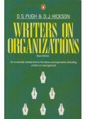 D. S. Pugh,D. J. Hickson - Writers on Organizations