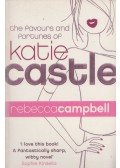 Rebecca Campbell - The Favours and Fortunes of Katie Castle