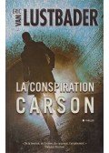 Eric Van Lustbader - La Conspiration Carson
