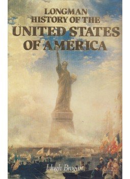 Hugh Brogan - Longman History of the United States of America, London 1994 antikvár könyv