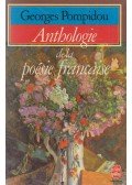 Pompidou, Georges - Anthologie de la Poésie francaise