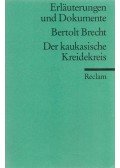 Brecht, Bertolt - Der kaukasische Kreidekreis