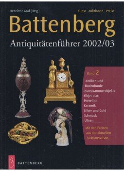 Henriette Graf - Battenberg Antiquitätenführer 2002/03 Band 2 Henriette Graf - Battenberg Antiquitätenführer 2002/03 Band 2, München 2002 antikvár könyv